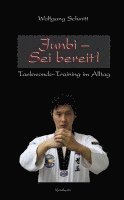 Wolfgang Schmitt - Junbi - Sei bereit!, Inbunden