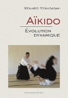 bokomslag Aïkido - Évolution dynamique