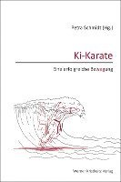 bokomslag Ki-Karate - Eine erfolgreiche Bewegung