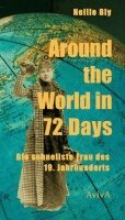 Nellie Bly, Martin Wagner - Around the World in 72 Days, Inbunden