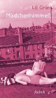 Lili Grün, Anke Heimberg - Mädchenhimmel!, Inbunden