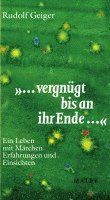 bokomslag "...vergnügt bis an ihr Ende..."