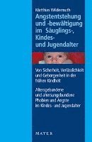 bokomslag Angstentstehung und -bewältigung im Säuglings-, Kindes- und Jugendalter