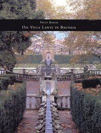 bokomslag Villa Lante, Bagnia