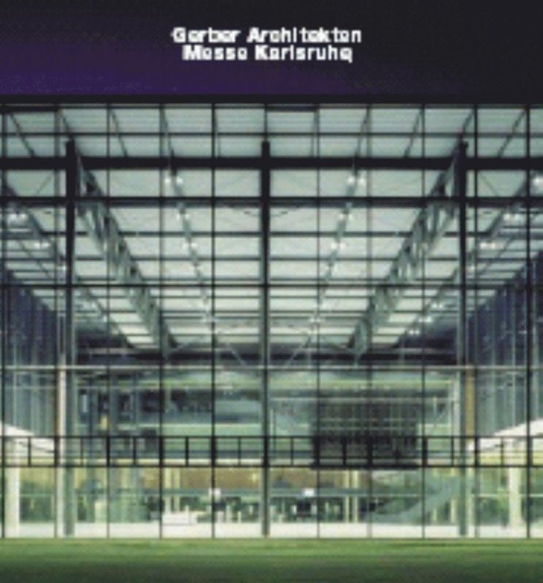 Gerber Architekten, Messe Karlsruhe, Inbunden