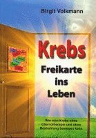 bokomslag Krebs - Freikarte ins Leben