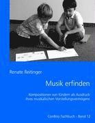 Renate Reitinger - Musik erfinden, Häftad