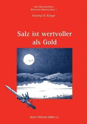 Salz ist wertvoller als Gold 1