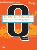 Robert Winn - Die AMA-Querflötenschule. Inkl. CD, Häftad