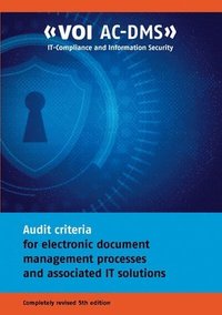 bokomslag Audit criteria for electronic document management processes and associated IT solutions