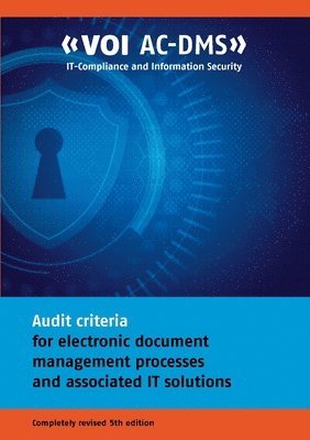 Audit criteria for electronic document management processes and associated IT solutions 1