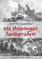 bokomslag Die Thüringer Landgrafen