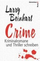 bokomslag Crime - Kriminalromane und Thriller schreiben