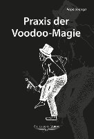 bokomslag Praxis der Voodoo-Magie