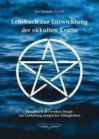 bokomslag Lehrbuch zur Entwicklung der okkulten Kräfte