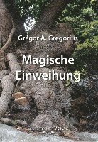 bokomslag Magische Einweihung