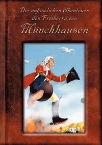 bokomslag Die unfasslichen Abenteuer des Freiherrn von Mnchhausen