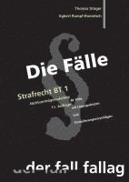 bokomslag Die Fälle. Strafrecht BT 1