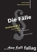 bokomslag Die Fälle: Strafrecht, Besonderer Teil 2