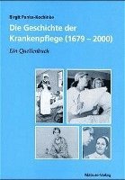 bokomslag Die Geschichte der Krankenpflege (1679-2000)