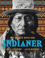 Joachim Hack - Das grosse Buch der Indianer, Inbunden