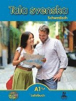 bokomslag Tala svenska Schwedisch A1 Plus. Lehrbuch