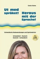 bokomslag Ut med språket! - Heraus mit der Sprache!