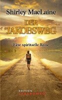 Shirley Maclaine - Der Jakobsweg, Häftad