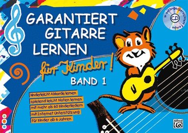 bokomslag Garantiert Gitarre lernen für Kinder