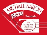 bokomslag Michael Aaron Klavierschule - Vorstufe