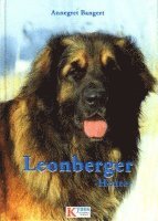 Annegret Bangert - Leonberger Heute, Inbunden