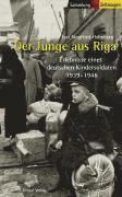 Ivar Siegfried Hahnberg - Der Junge aus Riga, Häftad