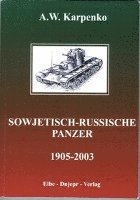 bokomslag Sowjetisch-russische Panzer (1905-2003)