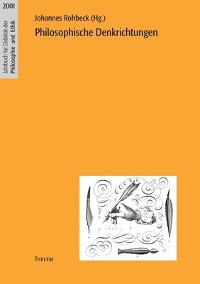 Johannes Rohbeck - Philosophische Denkrichtungen, Häftad