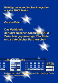 bokomslag Das Verhltnis der Europischen Union zur NATO