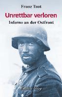 Franz Taut - Unrettbar verloren, Inbunden