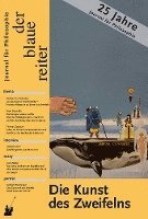 bokomslag Der Blaue Reiter. Journal für Philosophie / Die Kunst des Zweifelns