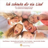 bokomslag Ich schenke dir ein Lied. Buch und CD