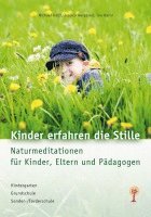 bokomslag Kinder erfahren die Stille