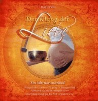 bokomslag Der Klang der Liebe - Ein Jahrtausendritual