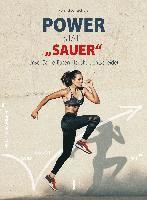 Power statt "sauer"