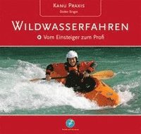 bokomslag KanuPraxis Wildwasserfahren