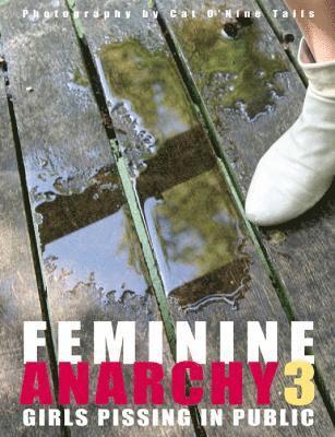 bokomslag Feminine Anarchy 3