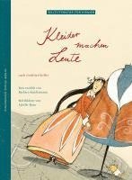 Barbara Kindermann, Gottfried Keller - Kleider machen Leute, Inbunden