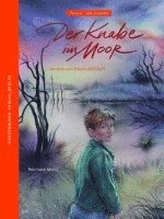 Annette von Droste-Hülshoff - Der Knabe im Moor, Inbunden