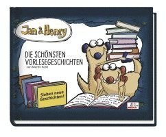 Jan & Henry: Die schönsten Vorlesegeschichten 1