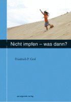 bokomslag Nicht impfen - was dann ?