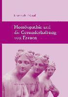 bokomslag Homöopathie und die Gesunderhaltung von Frauen