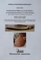 Achaimenidische Waffen aus der Zeit Dareios I im archäologischen Museum von Aleria/Korsika 1
