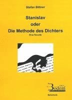 bokomslag Stanislav oder Die Methode des Dichters